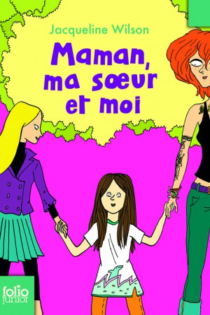 Maman, ma soeur et moi