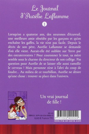 Le journal d'Aurélie Laflamme - Tome 1 : Extraterrestre... ou presque !