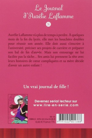 Le journal d'Aurélie Laflamme - Tome 8 : Les pieds sur terre