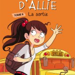 Le carnet d'Allie - Tome 6 - La sortie