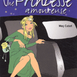 Journal d'une princesse, tome 3 : Une princesse amoureuse