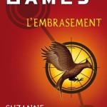 Hunger Games - Tome 2 : L'embrasement