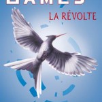 Hunger Games, Tome 3 : La révolte