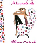 Miss La Gaffe - Tome 2 - Miss la Gaffe à la grande ville