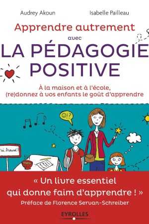 Apprendre autrement avec la pédagogie positive