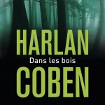 Dans les bois