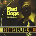 Cherub - Tome 8 : Mad dogs