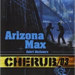 Cherub - Tome 3 : Arizona Max