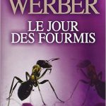 Le jour des fourmis