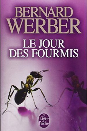 Le jour des fourmis