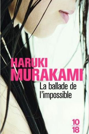 La ballade de l'impossible