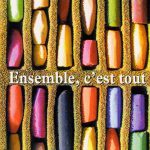 Ensemble-c-est-tout---Anna-Gavalda