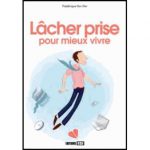 lacher-prise-pour-mieux-vivre