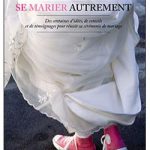 se-marier-autrement