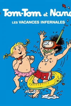 tom-tom-et-nana-les-vacances-infernales-t5