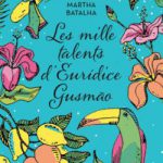 CVT_Les-mille-talents-dEuridice-Gusmao_651